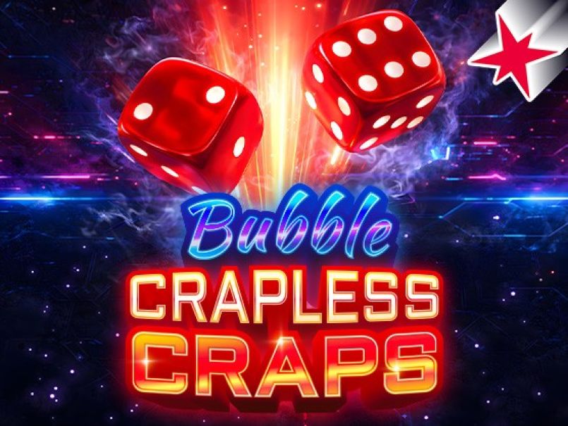 Bubble Crapless Craps