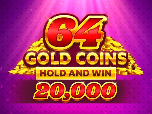 64 Gold Coins Hold and Win 20000