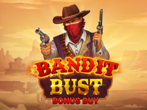 Bandit Bust Bonus Buy