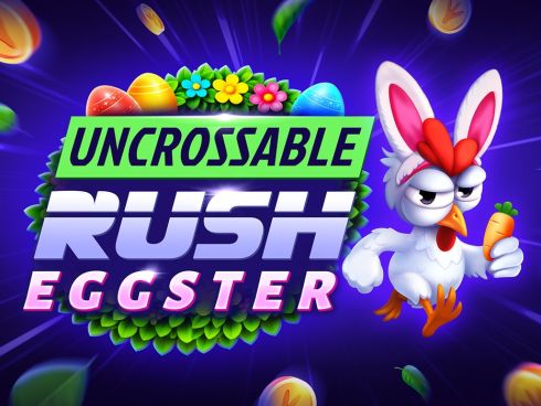 Uncrossable Rush Eggster