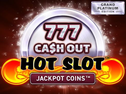 Hot Slot 777 Cash Out Grand Platinum Edition