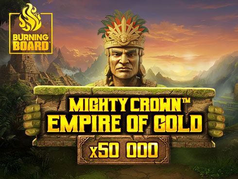 Mighty Crown: Empire of Gold Burning Board